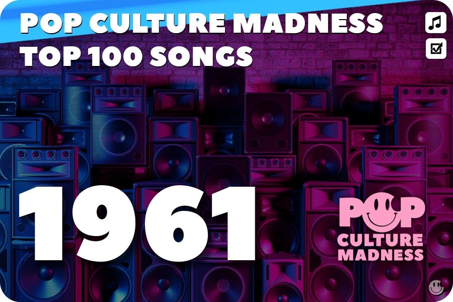 1961 Music: The 100 Most Popular Songs