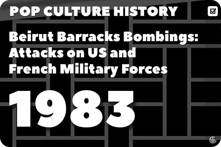 The Beirut Barracks Bombings: Attacks on U.S. and French Military Forces
