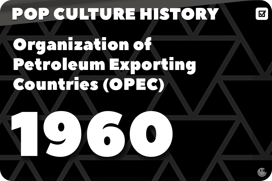 Organization of Petroleum Exporting Countries (OPEC)
